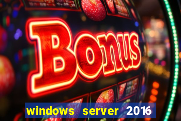 windows server 2016 download iso pt br